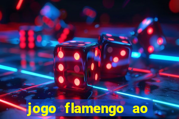 jogo flamengo ao vivo multicanais